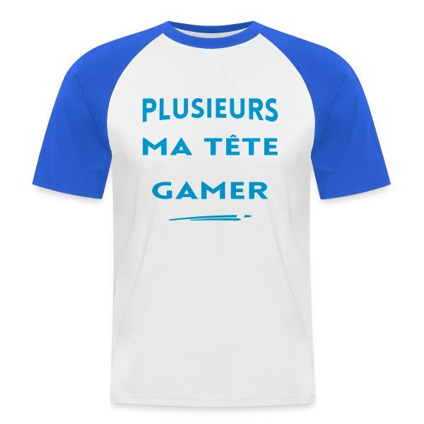 Humour Gamer: 'On est plusieurs dans ma tête...' sur T-shirt baseball manches courtes Homme