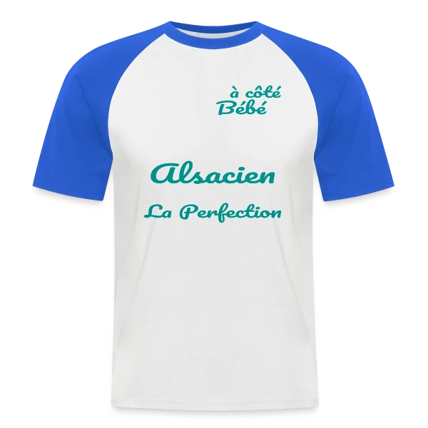 Bébé Alsacien Frôle la Perfection sur T-shirt baseball manches courtes Homme