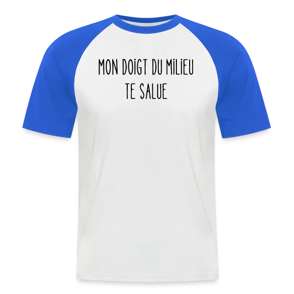 Mon Doigt du Milieu Te Salue sur T-shirt baseball manches courtes Homme