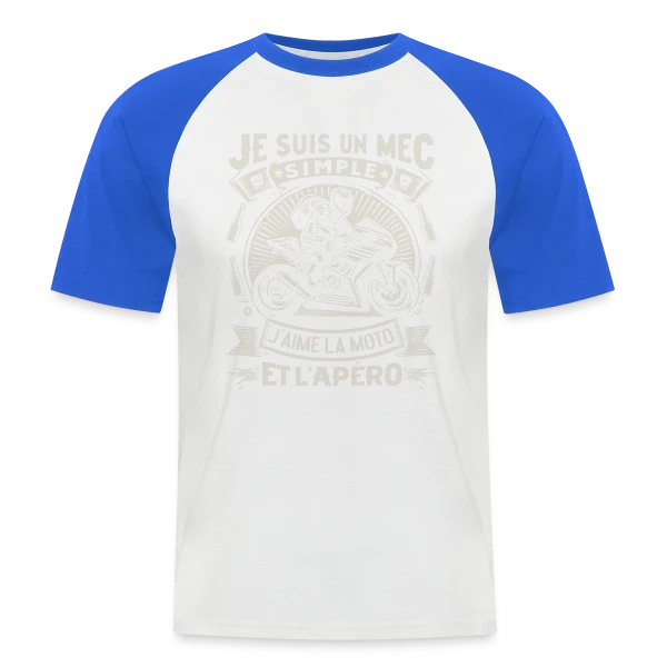 Humour Moto & Apéro - Pour Mec Simple sur T-shirt baseball manches courtes Homme