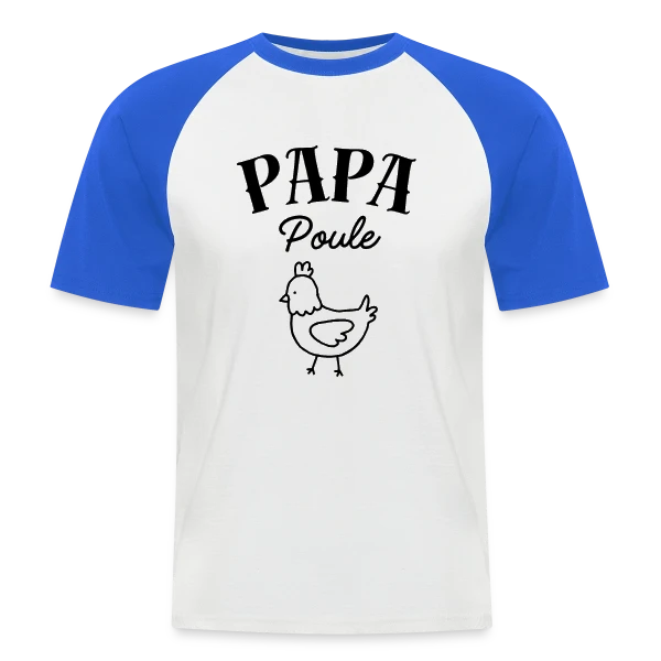 'Papa Poule' - Le Protecteur Attentionné de la Famille sur T-shirt baseball manches courtes Homme