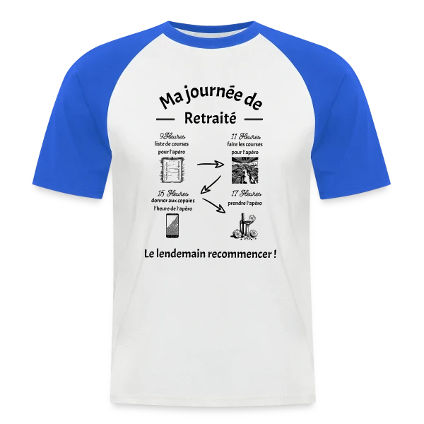 Joyeuse Retraite - Nouvelle Vie, Plus de Loisirs sur T-shirt baseball manches courtes Homme