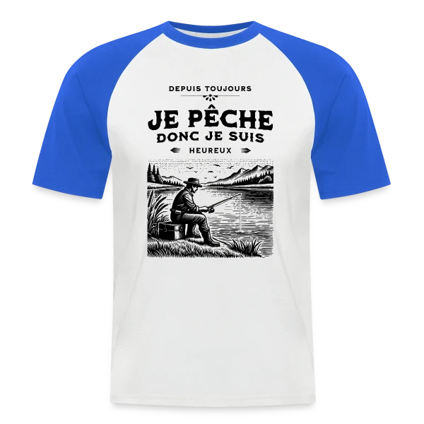 Je Pêche, Je Suis Heureux : T-shirt Éloquent sur T-shirt baseball manches courtes Homme