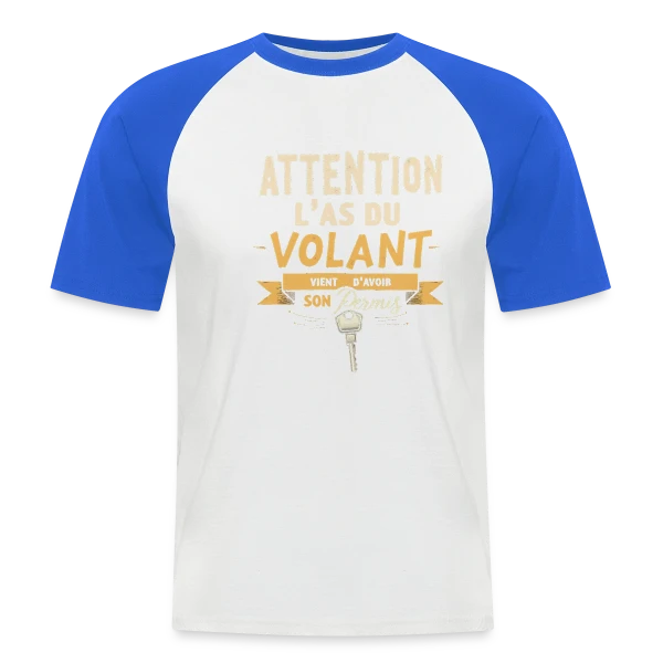Permis de Conduire - Humour Jeune Conducteur sur T-shirt baseball manches courtes Homme