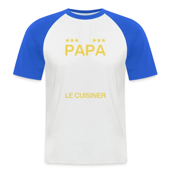 Humour Papa Cuisinier - On est foutus ! sur T-shirt baseball manches courtes Homme