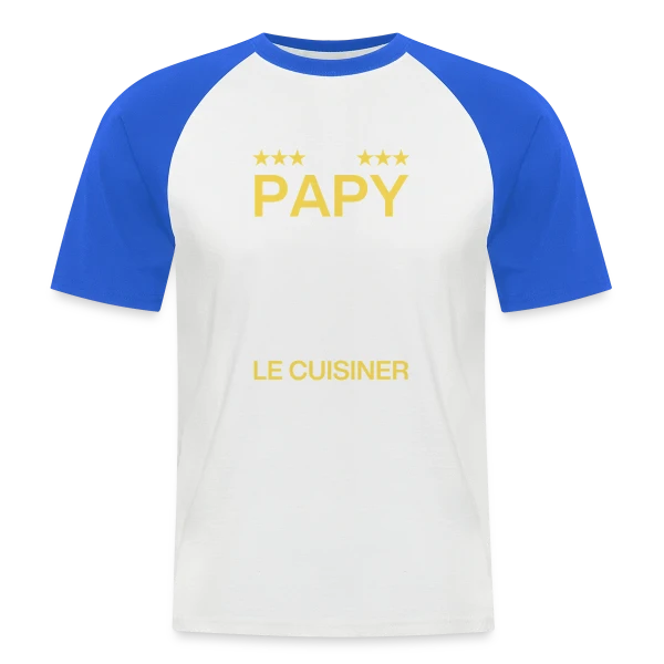 Humour Papy Cuisinier - On est foutus ! sur T-shirt baseball manches courtes Homme