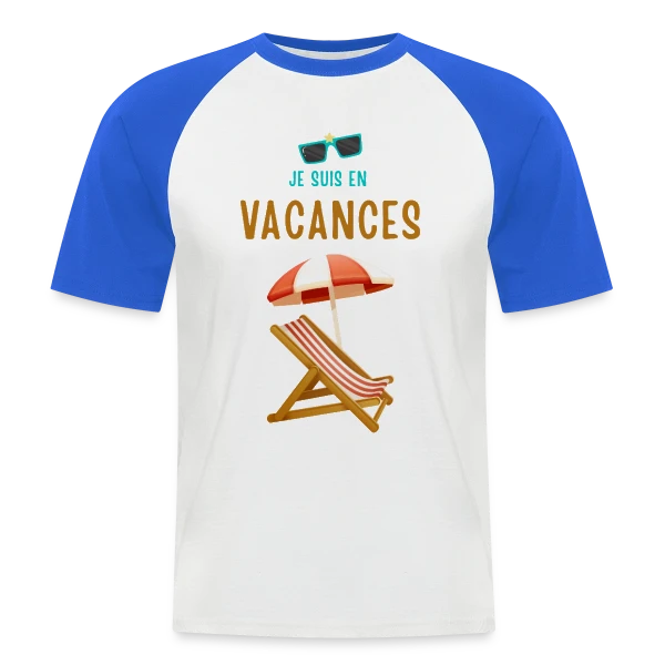 Je Suis En Vacances Plage sur T-shirt baseball manches courtes Homme