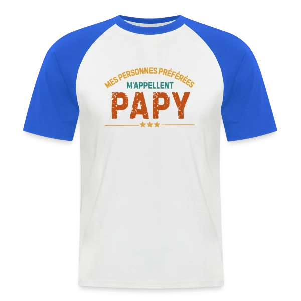 Mes Personnes Préférées M'Appellent Papy - T-shirt Personnalisé sur T-shirt baseball manches courtes Homme