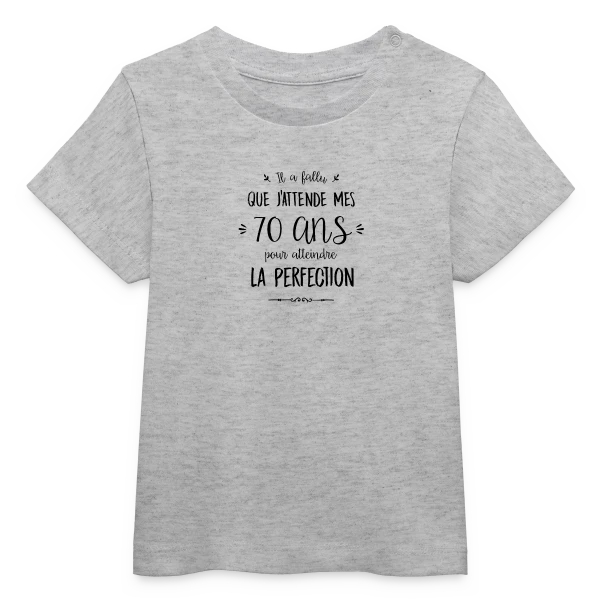 70 Ans : L'Âge d'Or de la Perfection sur T-shirt bébé bio Stanley/Stella