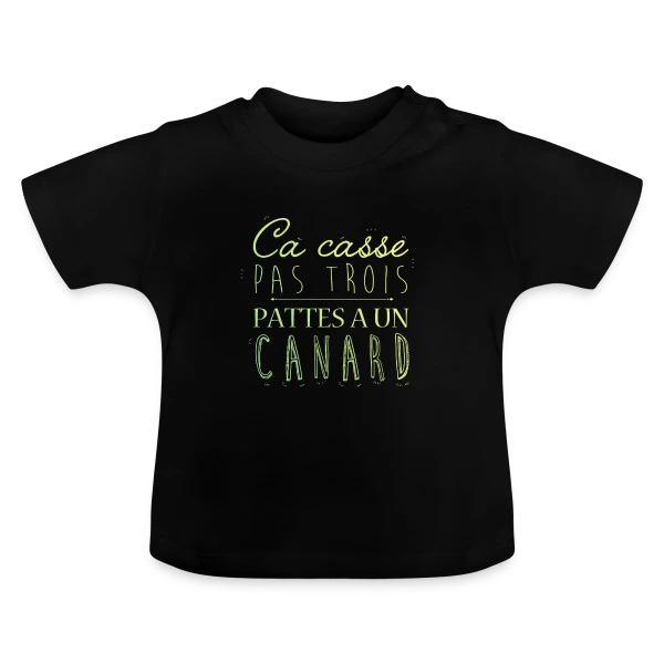 Ça Casse Pas Trois Pattes sur T-shirt bio col rond Bébé