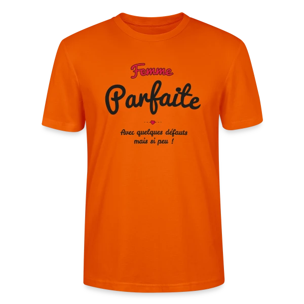 Maquette de T-shirt bio CRAFTER Stanley Stella Unisexe « Femme Parfaite : Mes défauts ? Quels défauts ? » à personnaliser