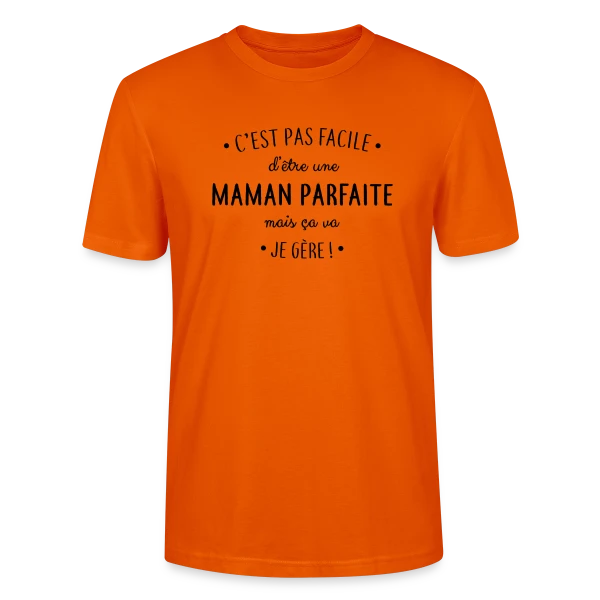Maquette de T-shirt bio CRAFTER Stanley Stella Unisexe « Maman Parfaite : Le défi quotidien que je relève ! » à personnaliser