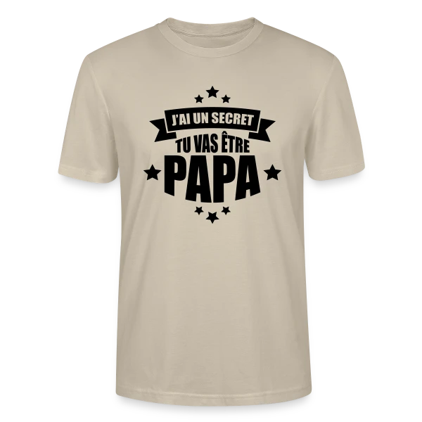 Maquette de T-shirt bio CRAFTER Stanley Stella Unisexe « J'ai un Secret : Tu Vas Être Papa ! Annonce Surprise » à personnaliser
