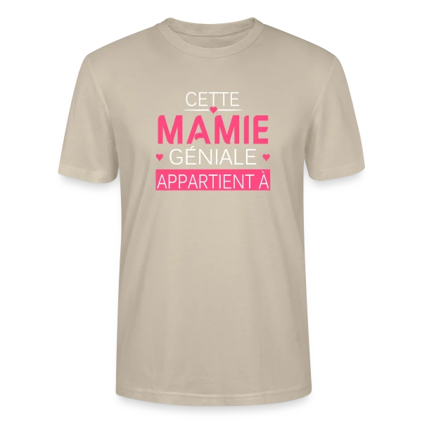 Maquette de T-shirt bio CRAFTER Stanley Stella Unisexe « Cette Mamie Géniale Appartient à... - Cadeau Personnalisé » à personnaliser