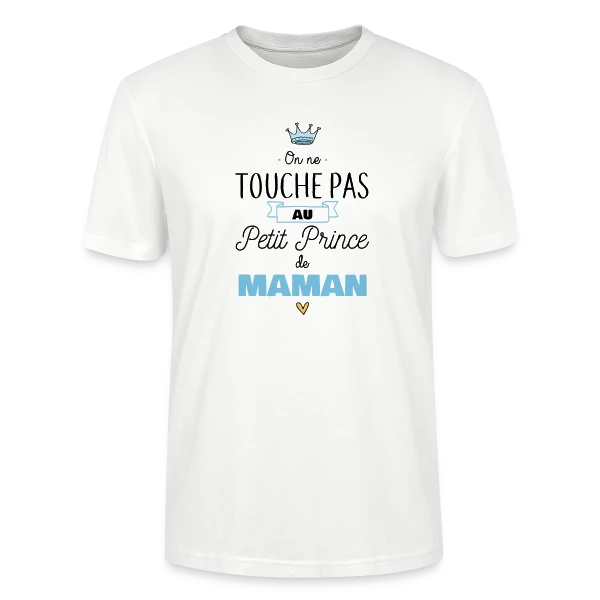 Maquette de T-shirt bio CRAFTER Stanley Stella Unisexe « Mon Petit Prince de Maman » à personnaliser