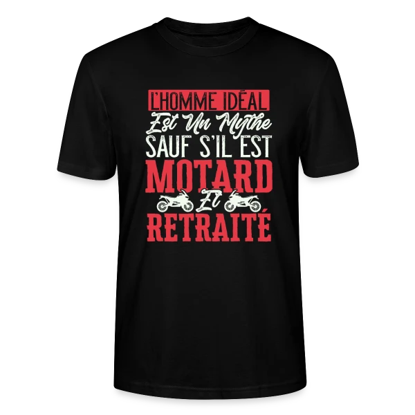 Maquette de T-shirt bio CRAFTER Stanley Stella Unisexe « L'Homme Idéal : Motard & Retraité - Humour Moto » à personnaliser