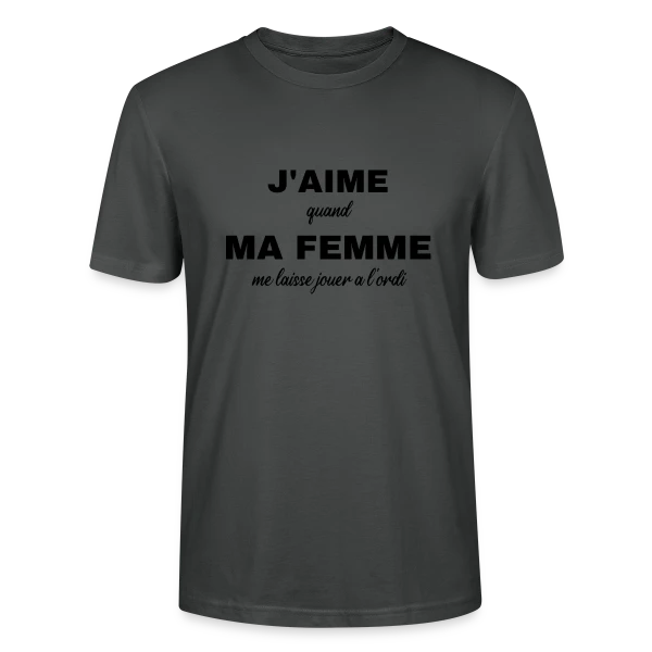 Maquette de T-shirt bio CRAFTER Stanley Stella Unisexe « Ma Femme Me Laisse Jouer à l'Ordi : Humour Gamer » à personnaliser