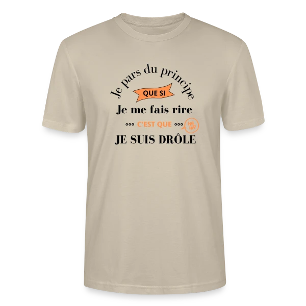 Maquette de T-shirt bio CRAFTER Stanley Stella Unisexe « Je Suis Drôle Principe Humour » à personnaliser