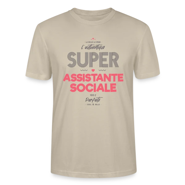 Maquette de T-shirt bio CRAFTER Stanley Stella Unisexe « L'Authentique Super Assistante Sociale » à personnaliser