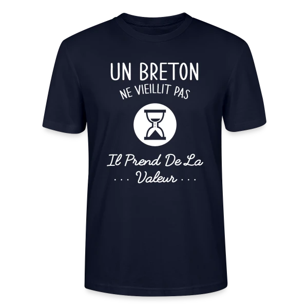 Maquette de T-shirt bio CRAFTER Stanley Stella Unisexe « Un Breton Ne Vieillit Pas, Il Prend de la Valeur - Humour Bretagne » à personnaliser