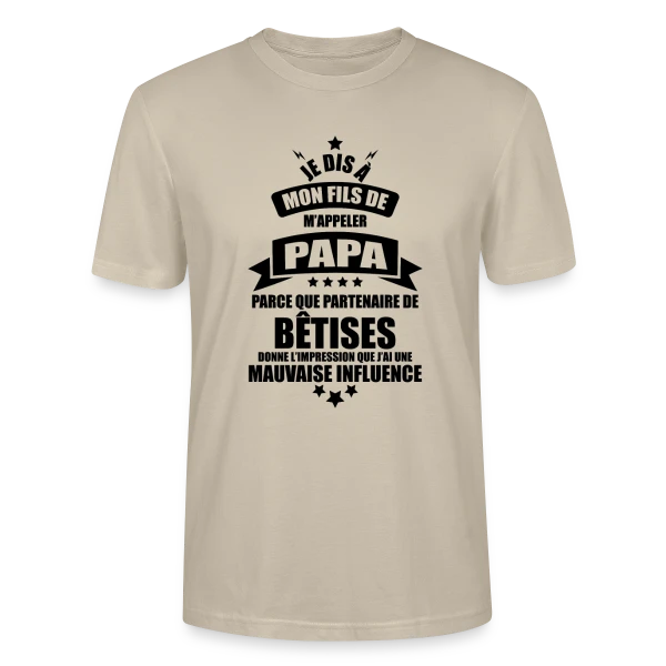 Maquette de T-shirt bio CRAFTER Stanley Stella Unisexe « Super Papa : Le Vrai Partenaire de Bêtises en Famille » à personnaliser