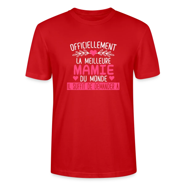 Maquette de T-shirt bio CRAFTER Stanley Stella Unisexe « Officiellement Meilleure Mamie du Monde : T-shirt Cadeau Personnalisé » à personnaliser