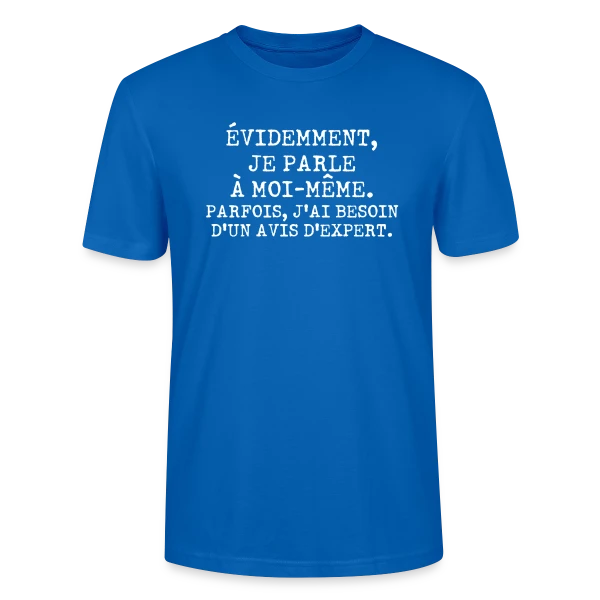 Maquette de T-shirt bio CRAFTER Stanley Stella Unisexe « Je Parle à Moi-même : L'Avis de l'Expert Personnel » à personnaliser