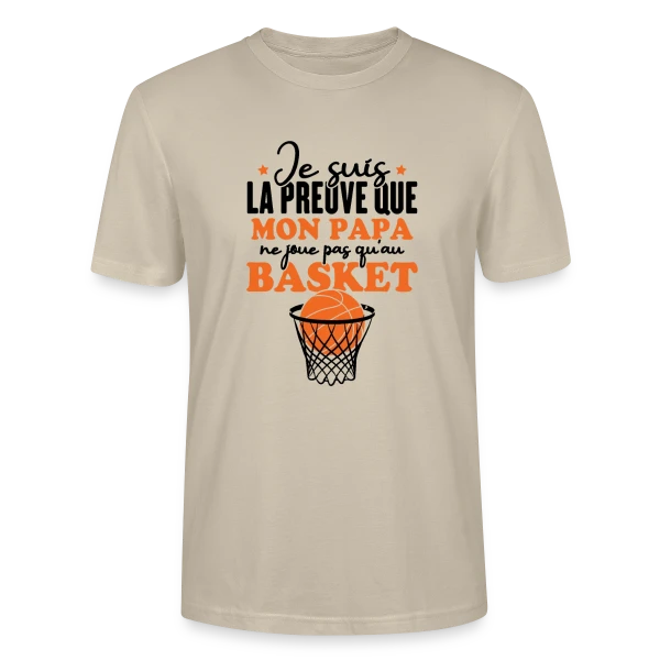 Maquette de T-shirt bio CRAFTER Stanley Stella Unisexe « Je suis la Preuve que Papa ne joue pas QU'au Basket » à personnaliser