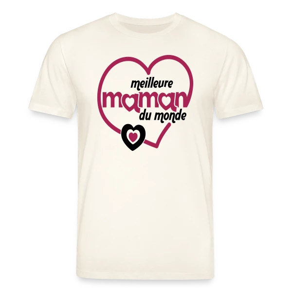La Meilleure Maman du Monde sur T-shirt bio CREATOR Stanley/Stella Unisexe