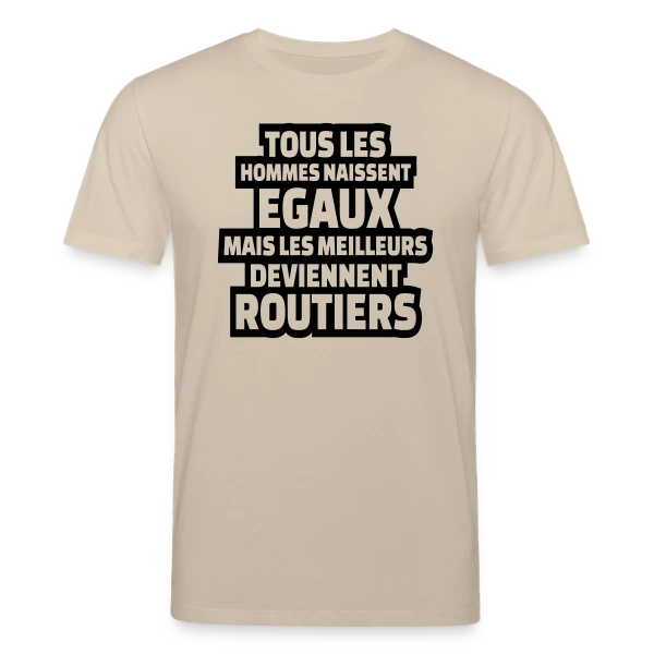 Maquette de T-shirt bio CREATOR Stanley/Stella Unisexe « Routier : Les Meilleurs Deviennent Routiers » à personnaliser
