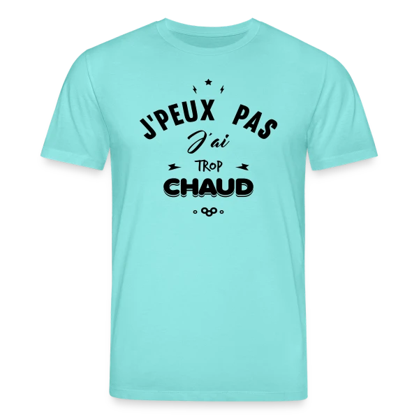 Maquette de J'peux Pas J'ai Trop Chaud à personnaliser