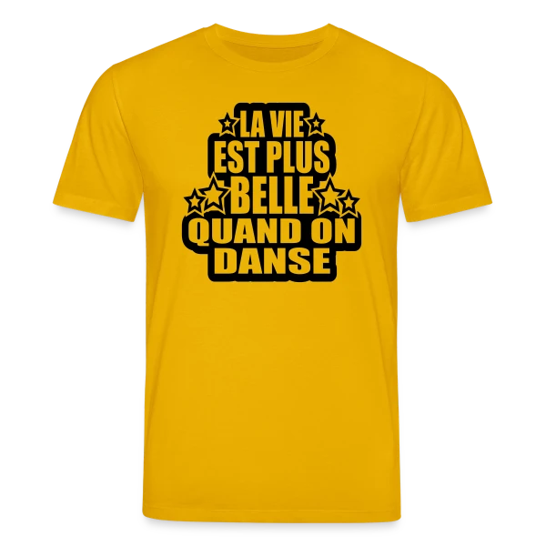 Maquette de T-shirt bio CREATOR Stanley/Stella Unisexe « Danse : La Vie Est Plus Belle Quand On Danse » à personnaliser