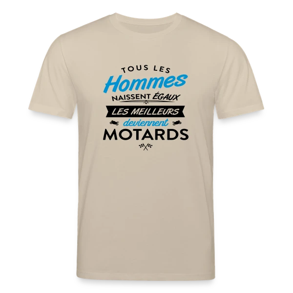 Maquette de T-shirt bio CREATOR Stanley/Stella Unisexe « Moto Humour : Naissent Égaux, Meilleurs Motards » à personnaliser