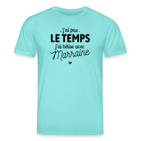 Maquette de T-shirt bio CREATOR Stanley/Stella Unisexe « J'ai Pas le Temps, J'ai Bêtises avec Marraine » à personnaliser