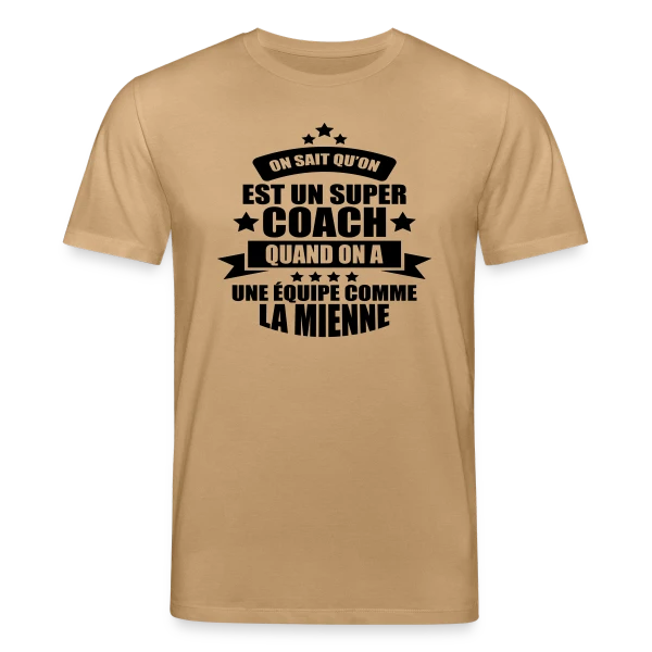 Maquette de T-shirt bio CREATOR Stanley/Stella Unisexe « Humour Coach : Fier d'être un Super Coach » à personnaliser