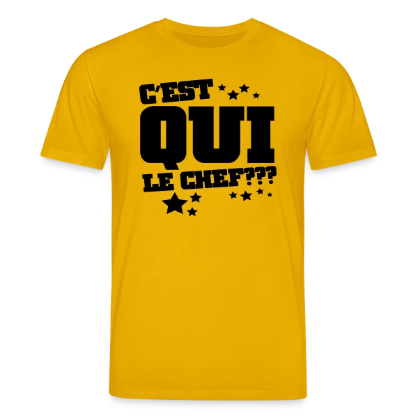 Maquette de T-shirt bio CREATOR Stanley/Stella Unisexe « Le Chef, C'est Moi ! Humour et Autorité » à personnaliser