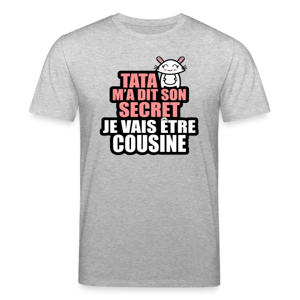 Maquette de T-shirt bio CREATOR Stanley/Stella Unisexe « Annonce Grossesse : Tata M'a Dit Son Secret, Je Vais Être Cousine » à personnaliser