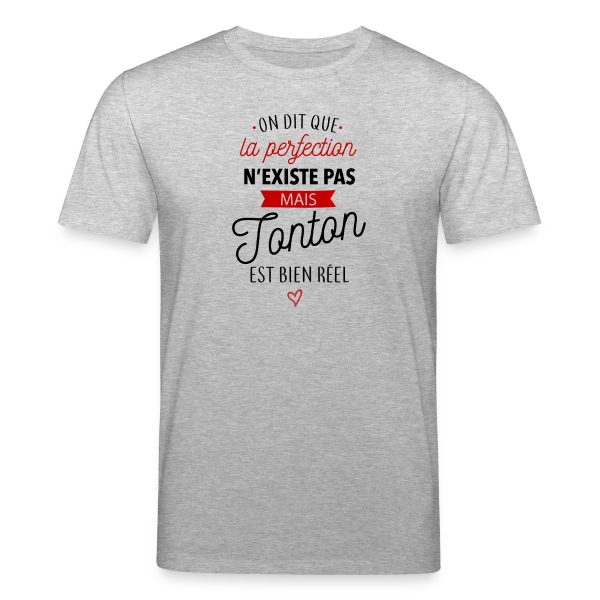 Maquette de T-shirt bio CREATOR Stanley/Stella Unisexe « Tonton 'La Perfection est Réelle !' » à personnaliser