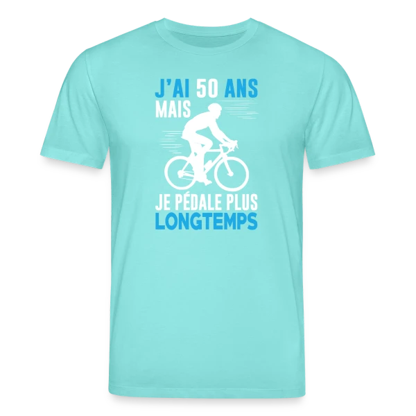 Maquette de T-shirt bio CREATOR Stanley/Stella Unisexe « J'ai 50 Ans mais je Pédale Plus Longtemps - Humour Cycliste Anniversaire » à personnaliser