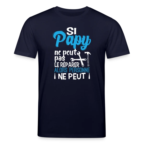Maquette de T-shirt bio CREATOR Stanley/Stella Unisexe « Si Papy ne peut pas le réparer... » à personnaliser
