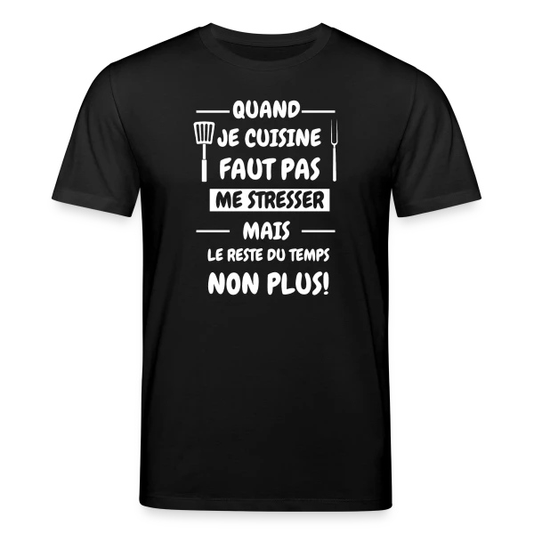 Maquette de T-shirt bio CREATOR Stanley/Stella Unisexe « De Cuisine Humour : Pas de Stress en Cuisine ! » à personnaliser