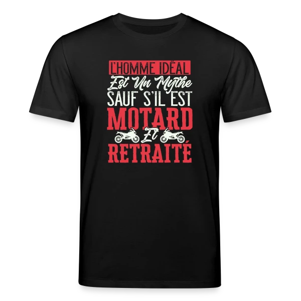 Maquette de T-shirt bio CREATOR Stanley/Stella Unisexe « L'Homme Idéal : Motard & Retraité - Humour Moto » à personnaliser