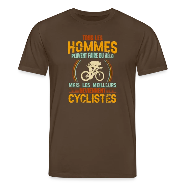 Maquette de T-shirt bio CREATOR Stanley/Stella Unisexe « Humour Cycliste - Les Meilleurs Sont Cyclistes » à personnaliser