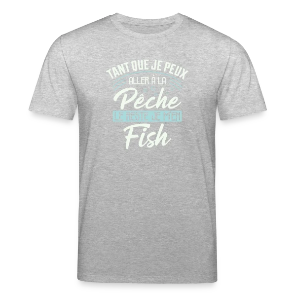 Maquette de T-shirt bio CREATOR Stanley/Stella Unisexe « Pêcheur Humour - Le Reste Je M'en Fish » à personnaliser