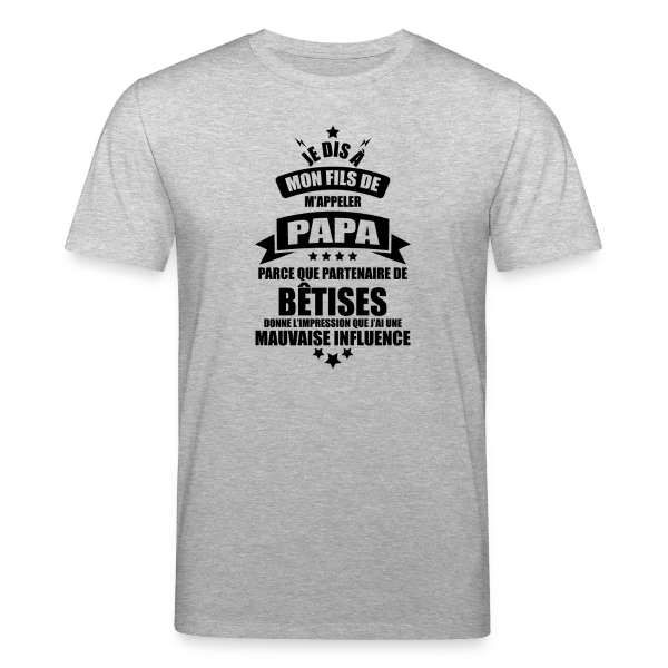Maquette de T-shirt bio CREATOR Stanley/Stella Unisexe « Super Papa : Le Vrai Partenaire de Bêtises en Famille » à personnaliser