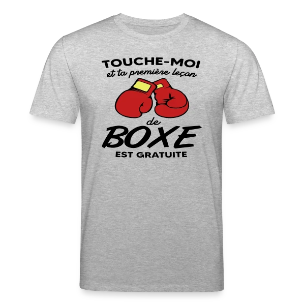 Maquette de T-shirt bio CREATOR Stanley/Stella Unisexe « Touche-Moi et Ta Leçon de Boxe Est Gratuite ! Humour » à personnaliser