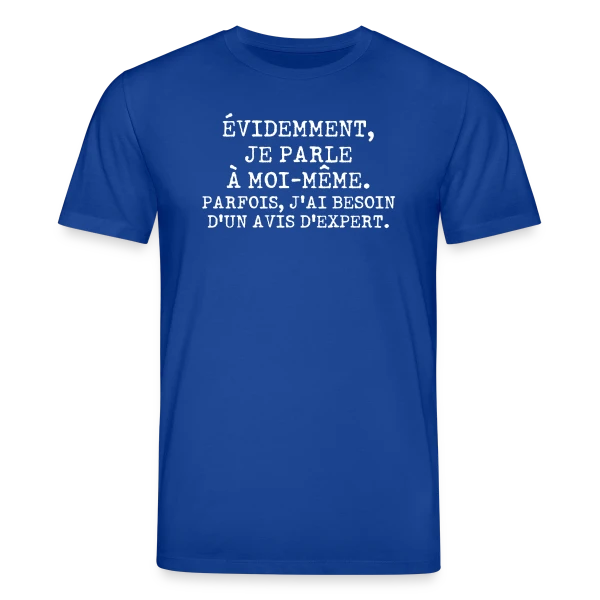 Maquette de T-shirt bio CREATOR Stanley/Stella Unisexe « Je Parle à Moi-même : L'Avis de l'Expert Personnel » à personnaliser