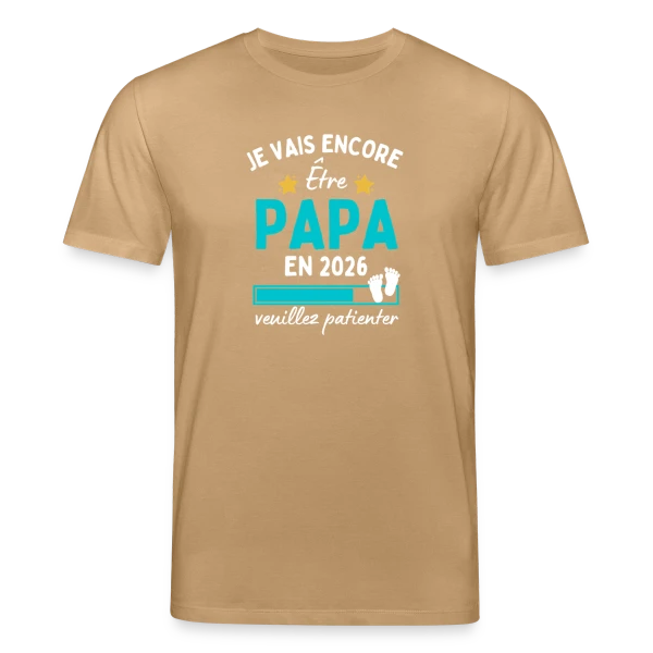 Maquette de T-shirt bio CREATOR Stanley/Stella Unisexe « Je Vais Encore Être Papa en 2026 : Patience ! » à personnaliser
