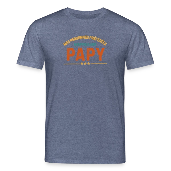 Maquette de T-shirt bio CREATOR Stanley/Stella Unisexe « Mes Personnes Préférées M'Appellent Papy - T-shirt Personnalisé » à personnaliser