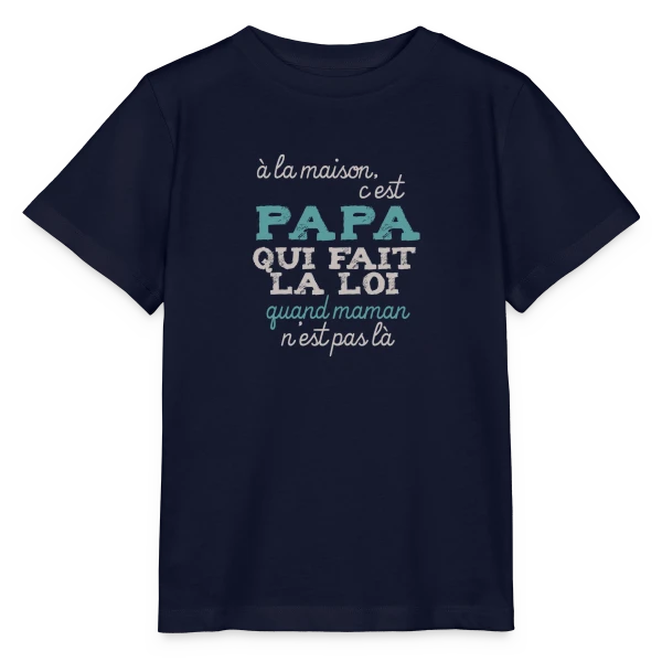 Papa fait la loi sur T-shirt bio MINI CREATOR Stanley/Stella Enfant